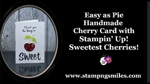 Easy as Pie Handmade Cherry Card with Stampin' Up! Sweetest Cherries