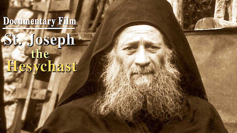 Life of St. Joseph the Hesychast