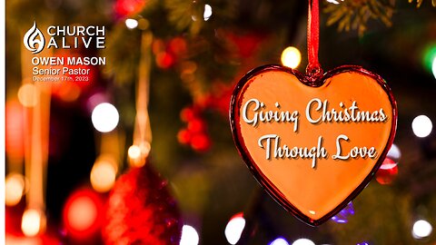 Giving Christmas Through Love