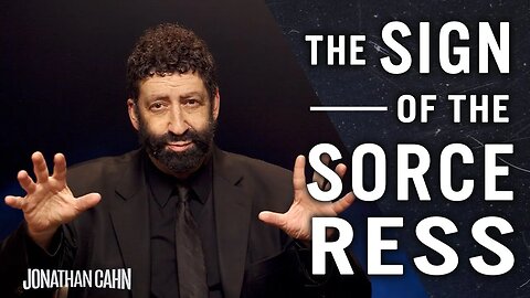 The Sign Of The Sorceress | Jonathan Cahn Special | The Return of The Gods