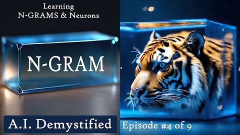 AI Demystified E4of9 NGRAMS Neurons in AI and Human Brains-Learning-Lessons-Insights