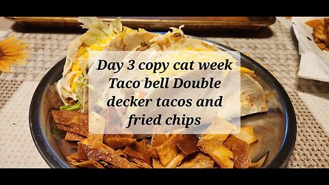 Day 3 Copycat week Taco bell Double Decker Tacos. #tacos
