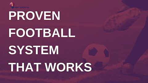 Proven Football Betting System That Works