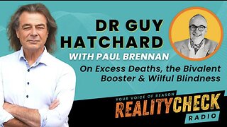 Reality Check Radio: Paul Brennan Interviews Dr. Guy Hatchard