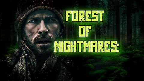 Forest of Nightmares