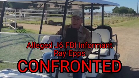 Patriots Confront Alleged J6 FBI Informant Ray Epps