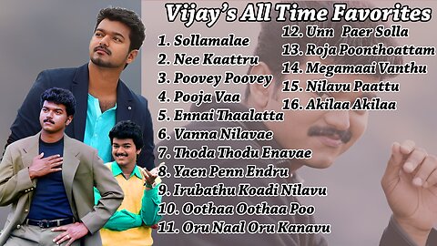 Vijay All Time Favorite Songs | Tamil Songs