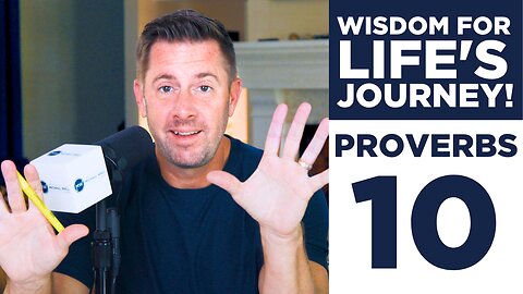 Proverbs 10: The Path to Righteous Living | Wisdom for Life's Journey
