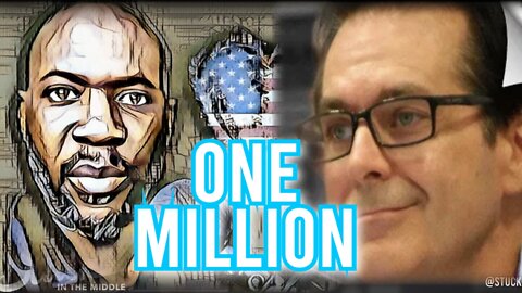 One MILLION subs... congrats to Jimmy Dore.