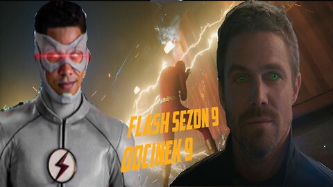 Arrow powraca! Negativ Kid Flash zabija Flash'a! Bloodwork vs Arrow - Flash S9O9 omówienie