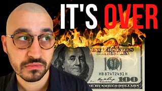 It's Over: The Dollar is Now Screwed