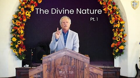 The Divine Nature Pt. 1