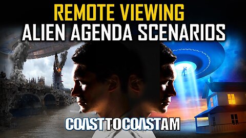 Alien Agenda Scenarios with a Former Project “STAR GATE” Remote Viewer @COASTTOCOASTAMOFFICIAL