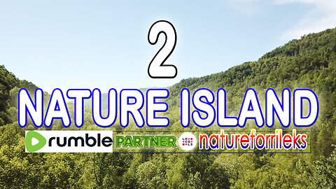 Nature Island Part-2