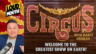 Prayer | CIRCUS - The Greatest Show On Earth - STRONG MEN OF RELIGION - Loudmouth Prayer