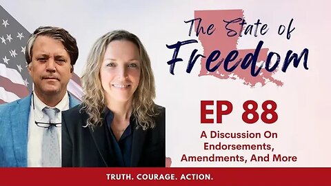 Episode 88 - The November Election's - Endorsements & Amendments