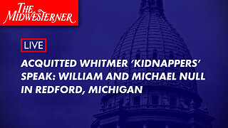 Acquitted Gretchen Whitmer 'kidnappers' speak: William and Michael Null in Redford, Michigan