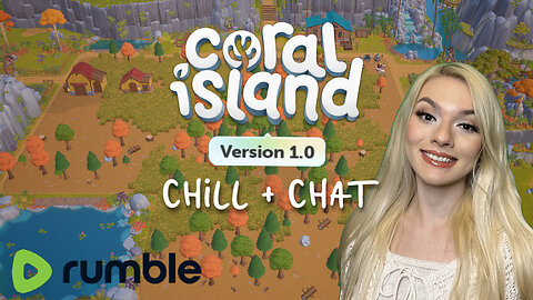 Late Nite Chill + Chat 💚✨ Coral Island