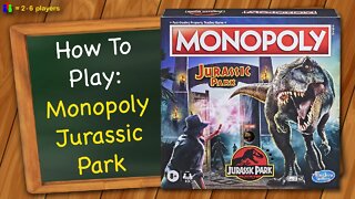 How to play Monopoly Jurassic Park