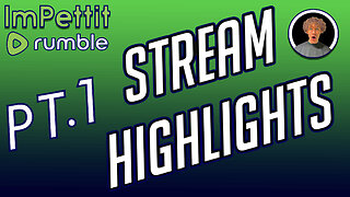 Stream Highlights | PT.1