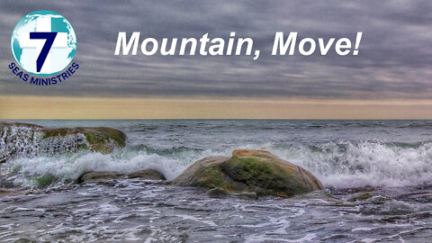 Mountain, Move!