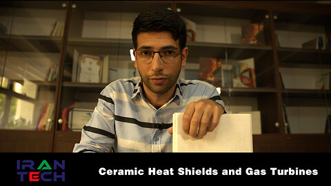 Iran Tech: Ceramic Heat Shield And Gas Turbines