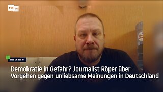 Demokratie in Gefahr? Journalist Röper über Vorgehen gegen unliebsame Meinungen in Deutschland