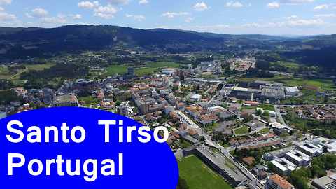 Santo Tirso, Portugal: 4K Ultra HD aerial footage