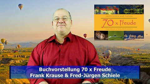 Buchvorstellung 70 x Freude - Frank Krause & Fred-Jürgen Schiele (Dez. 2018)