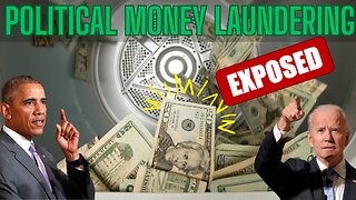 Political Money Laundering and Scam EXPOSED!