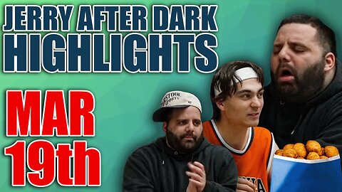 Cheese Curds Make Jersey Jerry's Life Miserable | Jerry After Dark Highlights 3/19