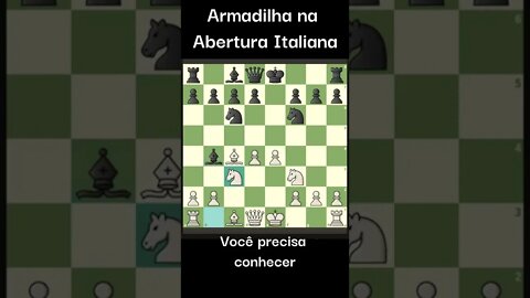 ARMADILHA NA ABERTURA ITALIANA VOCE PRECISA CONHECER #Shorts #Xadrez #Chess #Ajedrez #шахматы