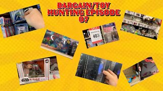 Bargain/Toy Hunt Episode 07