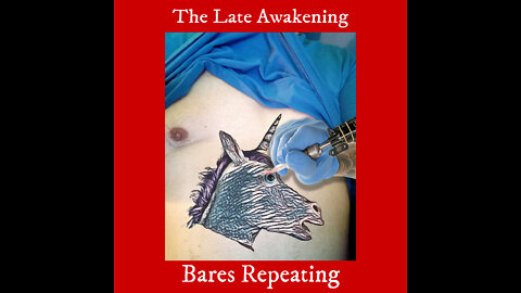 Bares Repeating | The Late Awakening | Episode 10 | Funny Podcast Episode