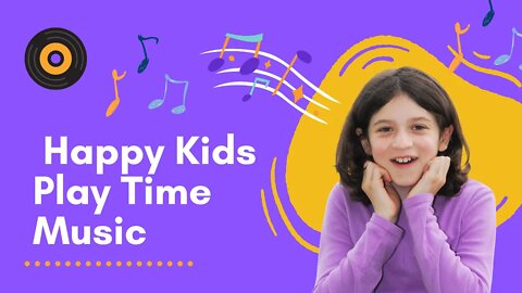 100 Minutes Of Happy Play Time Music For Children