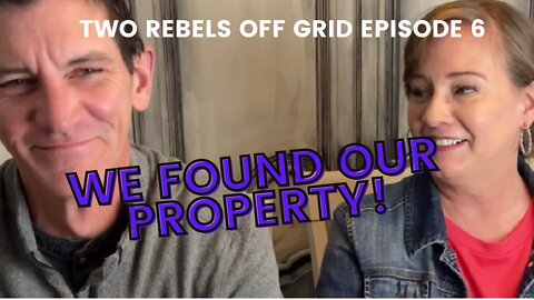 Off Grid Property Search | Where We Bought | We NEVER Expected This! Episode 6