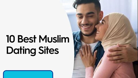 Top 10 Best Muslim Dating Sites and Apps In 2024 - Find Muslim Singles Online