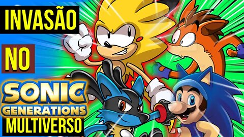 Invasão ao Mundo do SONIC Generations 😯| SONICVERSO