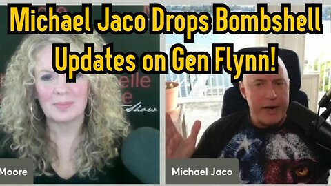 Michael Jaco Drops Bombshell Updates on Gen Flynn: Explosive Revelations Rocking the Foundations!