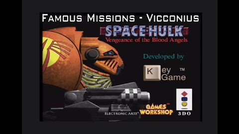 Space Hulk vengeance of the Blood Angels - Famous Missions - Vicconius 3DO playthrough No Commentary