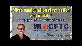 Silver manipulation: CFTC legal action update