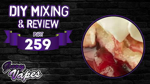 DIY E juice Mixing and Review! cherry berry pie #mwc By vapenxx
