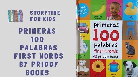 @Storytime for Kids | Primeras 100 Palabras First Words by Priddy Books