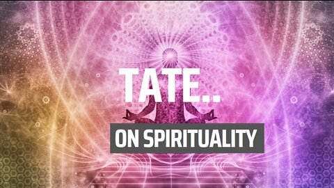 Tate on spirituality