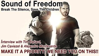 Interview with Tim Ballard, Jim Caviezel & Alejandro Monteverde on the film SOUND OF FREEDOM, premiering on July 4, 2023. Break the Silence, Save the Children. Make It A Priority! We Need You On This!