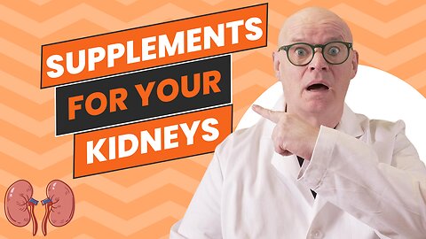 Boost Your Kidney Health: Natural Supplements & Dietary Tips