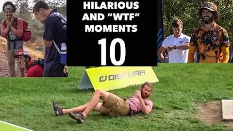 HILARIOUS AND "WTF" MOMENTS IN DISC GOLF COVERAGE - PART 10