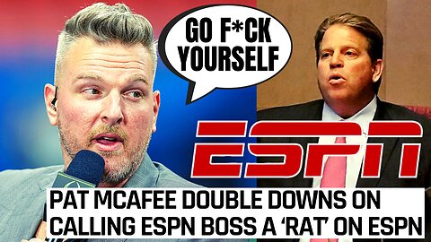 Pat McAfee DOUBLES DOWN, Calls Out "Rat" ESPN Executive Who Tried To SABATOGE His Show On Air!