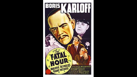 The Fatal Hour (1940) | Directed by William Nigh
