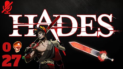 Hades - Run 27 - 0 Heat - Stygius Stygian Blade